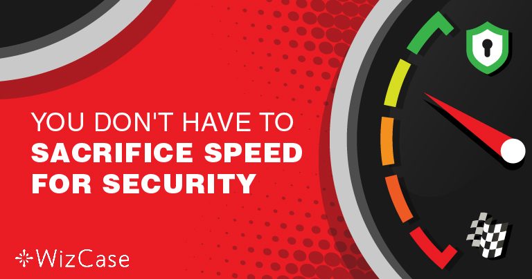 10 sätt att förbättra din internethastighet med en VPN