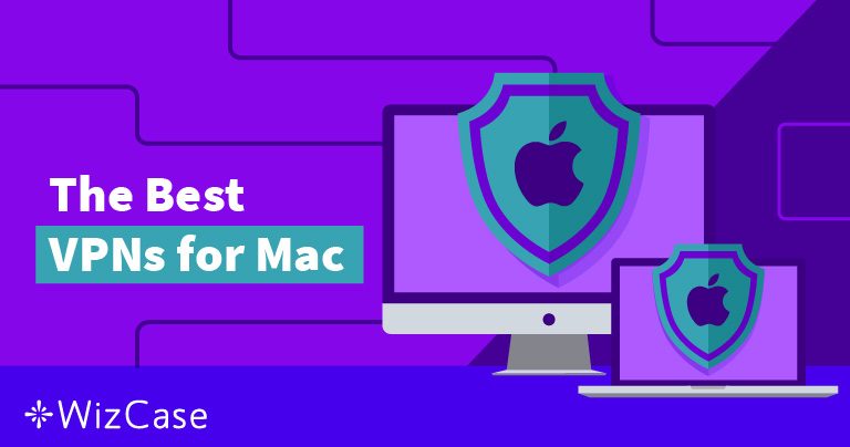 7 bästa VPN för Mac – testade och recenserade 2026